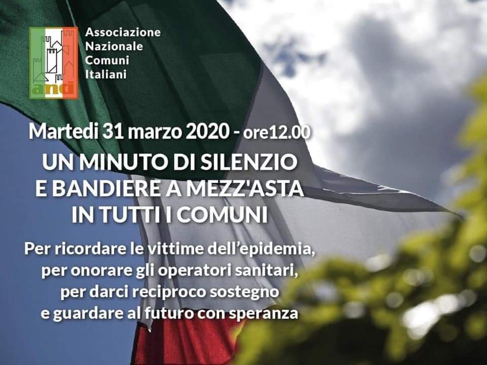 30/03/2020 - UN MINUTO DI SILENZIO E BANDIERE A MEZZ'ASTA IN TUTTI I COMUNI