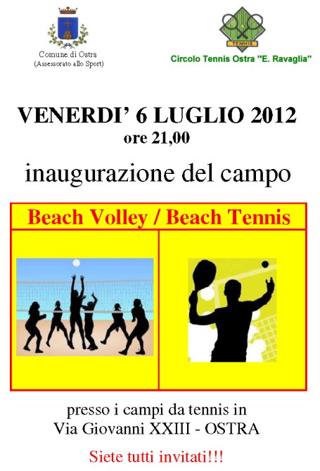 LOCANDINA INAUGURAZIONE CAMPI BEACH VOLLEY E TENNIS 2012